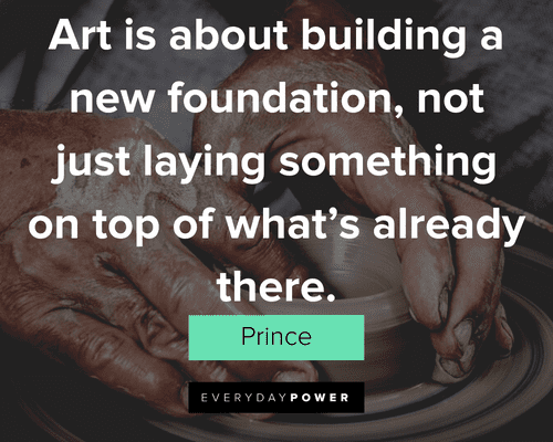 Prince Quotes About Art