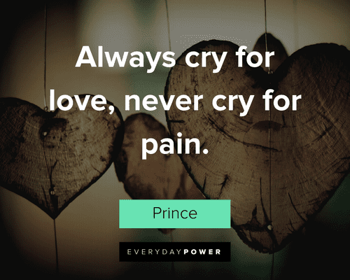 Prince Quotes About Crying