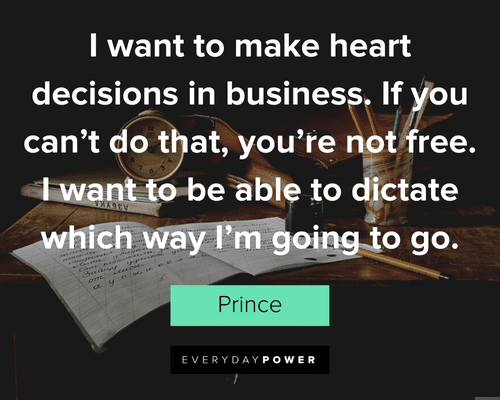 Prince Quotes About Making Heart Decisions