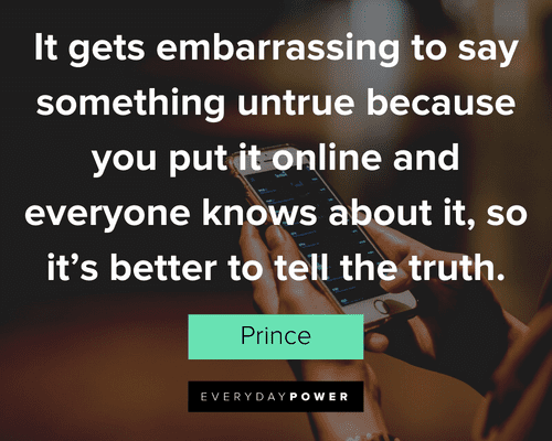 Prince Quotes About Telling Truth