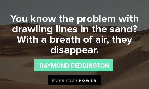 Clever Raymond Reddington Quotes