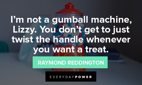 Interesting Raymond Reddington Quotes