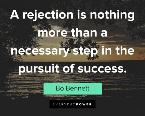 Rejection Quotes about reaching success