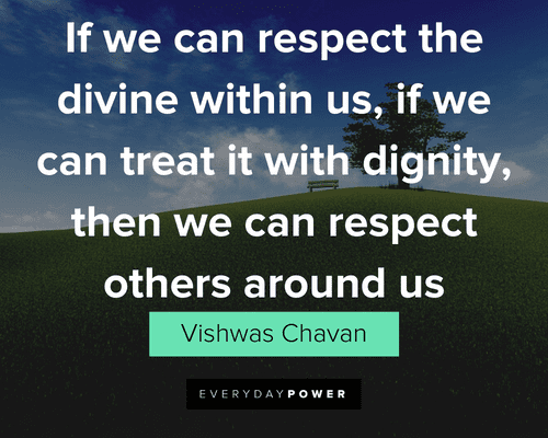 Respect Quotes about dignity