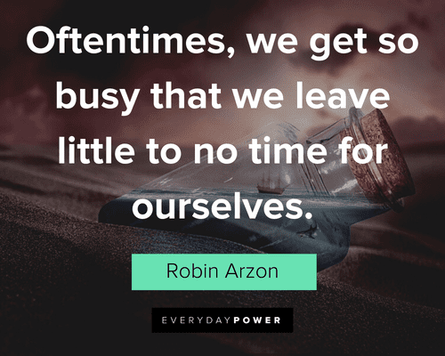 Robin Arzon Quotes About Free TIme