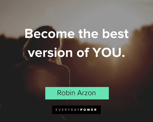 Robin Arzon Quotes About Becoming Best Version