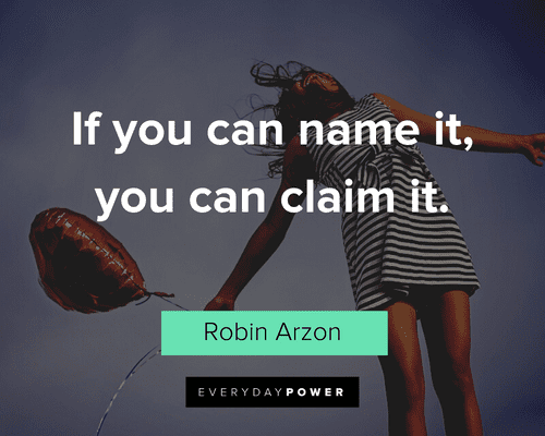 Robin Arzon Quotes About Claiming Everything