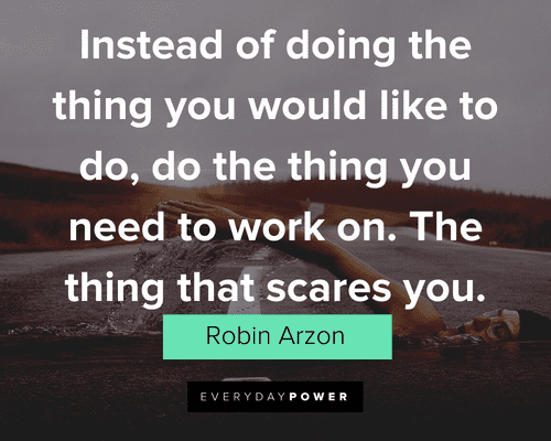 Robin Arzon Quotes About Doing Scary Thing