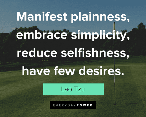 Simple Quotes About Having Few Desires