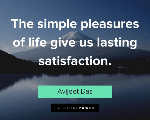 Simple Quotes About Simple Pleasures