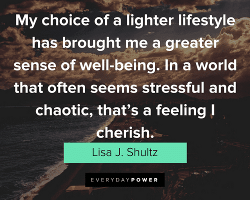 Simple Quotes About Lighter Lifestyle