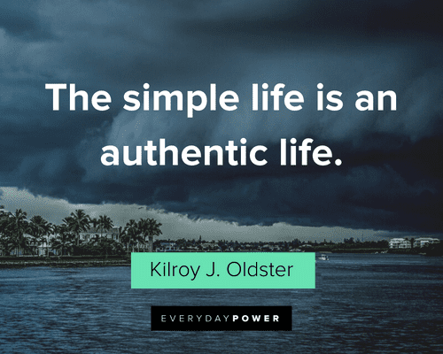 Simple Quotes About Authentic Life