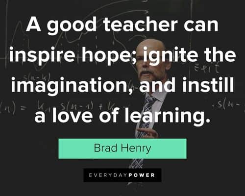 Teacher Appreciation Quotes about inspiring hope