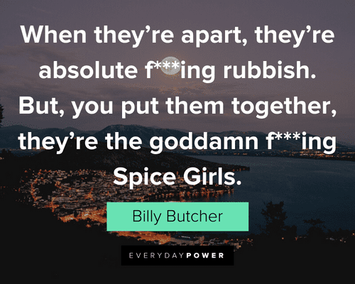 The Boys Quotes about Spice Girls