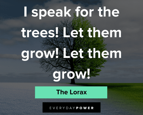 Funny Lorax Quotes