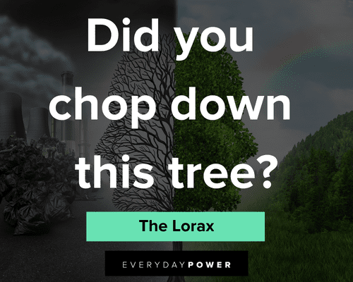 Dr Seuss Quotes Lorax Tree