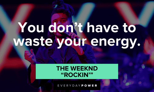 The Weeknd quotes