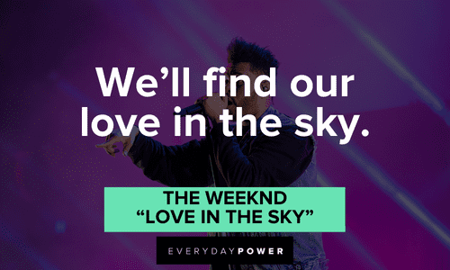 The Weeknd quotes about finding love