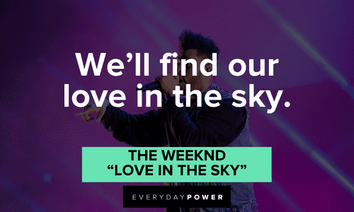 Earned it the Weeknd  Song quotes, The weeknd, Music lyrics