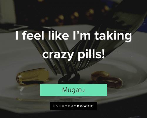 Zoolander Quotes about crazy pills