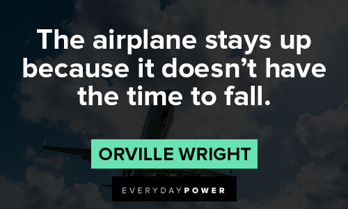 Airplane quotes from Orville Wright