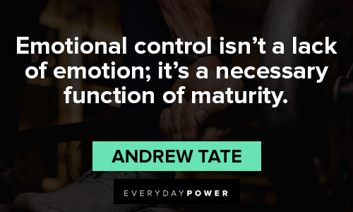 andrew tate quotes about emotional control