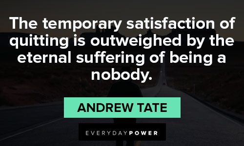 andrew tate quotes about suffering