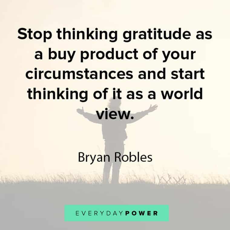appreciation quotes to stop thinking gratitude