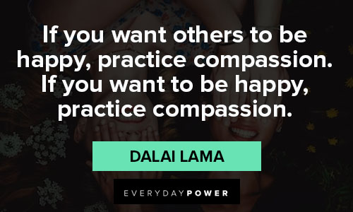 happiness quotes about compassion