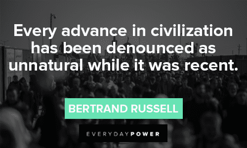 Bertrand Russell Quotes About Civilization
