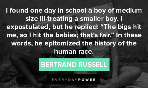 Bertrand Russell Quotes About Bullies