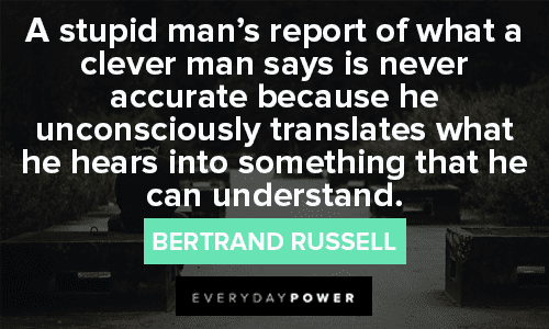 Bertrand Russell Quotes About Stupid Men