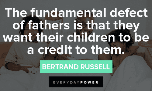 Bertrand Russell Quotes About Fathers
