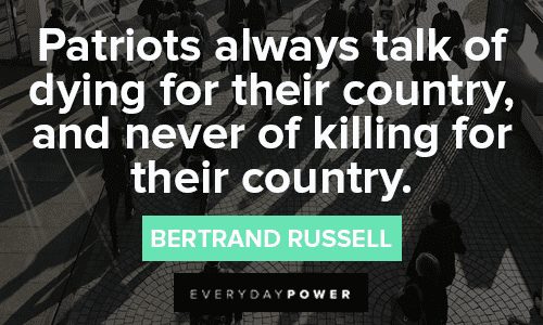 Bertrand Russell Quotes About Patriots