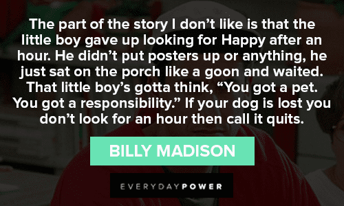 Billy Madison Quotes About His Dog