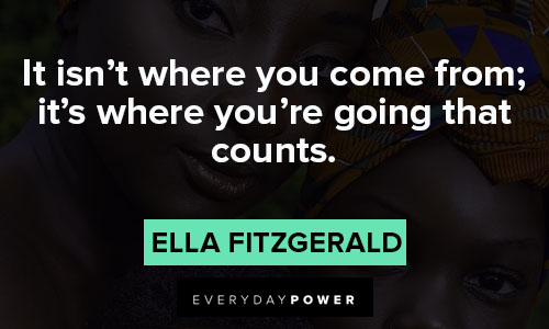 black women quotes from Ella Fitzgerald
