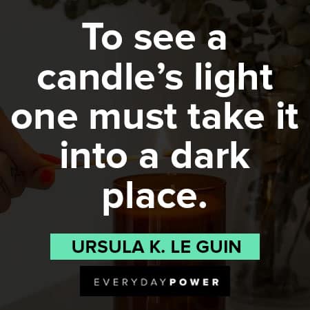 candle quotes to see a candle's light