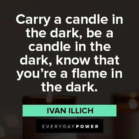 candle quotes about carry a candle