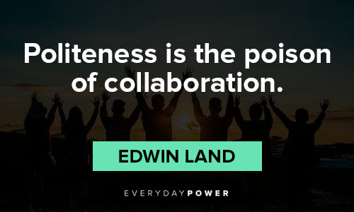 Collaboration Quotes About Politeness
