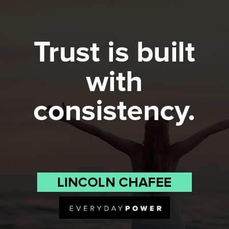 consistency quotes about trust