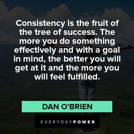 76 Consistency Quotes on Value of Persistence & the Key to Success ...