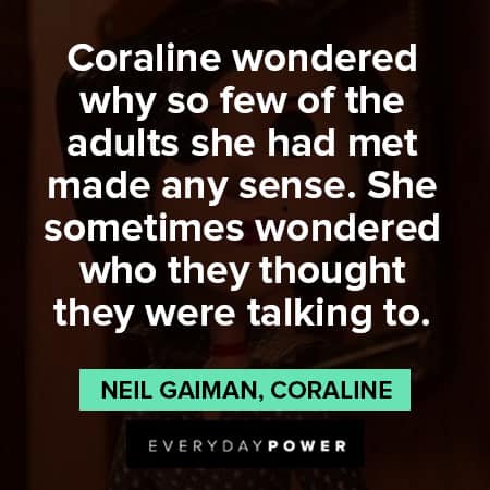 Coraline quotes about adults 