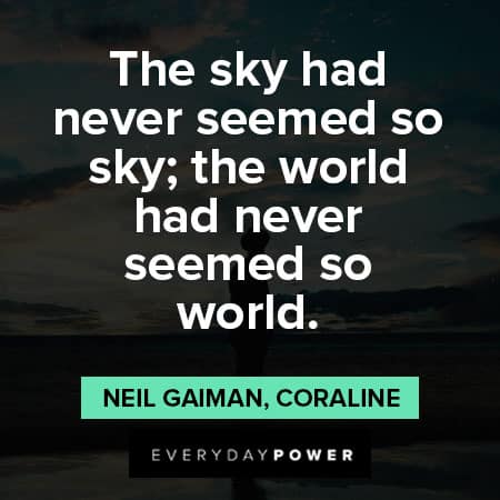 Coraline quotes about the sky
