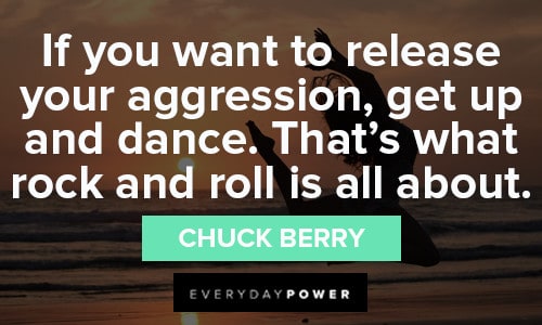 Dance Quotes About Rock and Roll