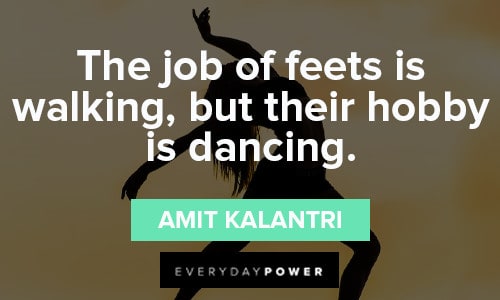 Dance Quotes About Hobbies