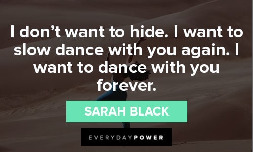 Dance Quotes About Slow Dancing