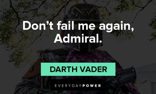 Darth Vader Quotes About Admiral