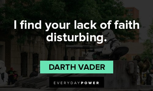Darth Vader Quotes About Faith