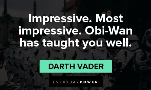 Darth Vader Quotes About Obi-Wan