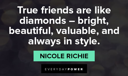 Diamond Quotes About True Friends
